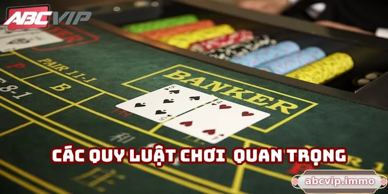 Các quy luật chơi baccarat online quan trọng